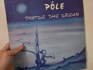 RARE AMBIENT EXPERIMENTAL LP POLE INSIDE THE DREAM OG FRENCH PRIVATE VG+TOEX