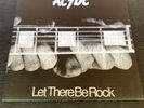 AC/DC.     LET THERE BE ROCK.  FIRST PRESS