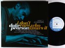 Duke Pearson - I Don't Care Who Knows It 2xLP - WallenBink/Blue Note EU 180g NM