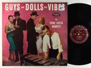 Eddie Costa Quartet - Guys And Dolls Like Vibes LP - Coral - CRL 57230 DG