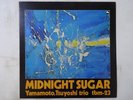 Yamamoto, Tsuyoshi Trio Midnight Sugar Three Blind Mice TBM-23 Japan  VINYL LP