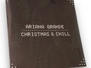 Ariana Grande ‎Christmas And Chill Clear Snowflake Etched Vinyl Scented
