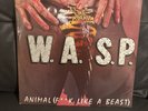 W.A.S.P.  Animal F**k Like A Beast  Music For Nations 1985 UK Press vinyl Record