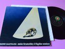 RINO GAETANO LP MIO FRATELLO E' FIGLIO UNICO ORIGINALE 1976