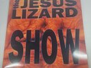 The Jesus Lizard SHOW LP Yellow Vinyl Ltd. Ed LIVE AT CBGB's HYPE STICKER Shrink