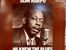 SLIM HARPO - HE KNEW THE BLUES, BLUE HORIZON ORIG LP MINT UNPLAYED   1970