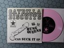 Gayrilla Biscuits – Hung Queens Can Suck It EP, 2006 Pink 7