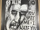 GG Allin - You Hate Me + I Hate You - US Compilation LP - Punk Legend