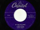 Blues 45 - T-Bone Walker - On Your Way Blues - Capitol