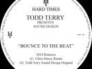 Todd Terry - Bounce To The Beat (Chris Stussy / Dan Shake Remixes)