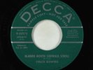 Rockabilly 45 - Chuck Bowers - Blabber Mouth Sidewalk Stroll - Decca