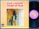 BYARD LANCASTER It's Not Up To Us LP VORTEX RECORDS 2003 US 1968 Sonny Sharrock