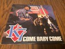 K7 ‎– Come Baby Come / I'll Make You Feel Good LP