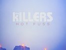 KILLERS,THE HOT FUSS
