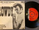 CLINT EASTWOOD - ROWDY rare UK 1963 / RAWHIDE / TV + PICTURE SLEEVE / MINT-
