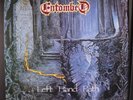 ENTOMBED: left hand path EARACHE 12