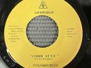 PYRAMID PLUS Comin’ At Ya' Vinyl 45 Lifeworld LW1331 1st Press Funk Electro VG
