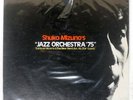 SHUKOU MIZUNO JAZZ ORCHESTRA '75 THREE BLIND MICE TBM1004 Japan VINYL LP