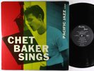 Chet Baker - Sings LP - Pacific Jazz - PJ-1222 Mono DG