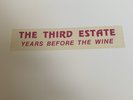 THE THIRD ESTATE 