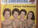 THE  CHORDETTES : Tall Paul / Pink Shoelaces - Heliodor PC 453031 - D 1959