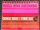 Rare 1963 BLUE NOTE LP 4119 Charlie Rouse BOSSA NOVA BACCHANAL Mono Bop Jazz VG+