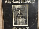 Malcolm X - The Last Message Vinyl - Discos Hablando L-1301 - Mono (2 LP Set)