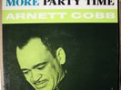 Arnett Cobb - More Party Time - PRESTIGE 7175 M-/VG+ Mono