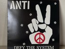 ANTI Defy The System 1983 Vinyl LP NU77 (no Insert) VG+