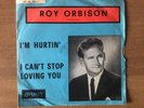 # Roy Orbison - I'M HURTIN'/I CAN'T STOP LOVING YOU - Italy 1962 (D) 7