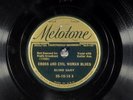 78 RPM -- Blind Gary, Melotone 35-10-16,  E+ Blues - Gospel