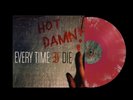 Every Time I Die - Hot Damn  - Coloured Vinyl LP Record