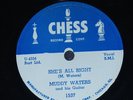 Muddy Waters She's All Right/Sad Sad Day Chess 1537 78 RPM V/V+