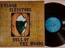 13th Floor Elevators Bull of the Woods LP International Artists Psych Rare