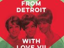 FROM DETROIT WITH LOVE VOLUME 7 - New Motown Northern Soul EP 7