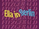 Ella Fitzgerald Original Grooves: Ella In Berlin (Vinyl) (UK IMPORT)