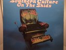 SOUTHERN CULTURE ON THE SKIDS PLASTIC SEAT SWEAT LP WILDLY RARE 1997 1ST TELSTAR