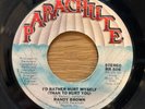 70s Soul 45 - Randy Brown - I'm Always In The Mood - Parachute Records - Hear