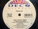 Frank Ski Tony's Bitch Track, Whores In This House 12