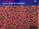 The Esbjorn Svensson Trio- E.S.T. Live In London 2-LP (SEALED** 180g Vinyl) EST