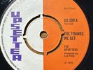 UPSETTERS The Thanks We Get Hurry Up UPSETTER US339 TMX508 1970 Perry EX-