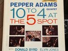 Pepper Adams 10 to 4 at the Five Spot Promo NM  1st DG Stereo lp Riverside