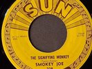 SMOKEY JOE   The Signifying Monkey     SUN 228