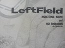 LeftField - More Than I Know And Not Forgotten (Hard Hands Mix) (12