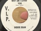RARE Northern Soul Promo 45 DEBBIE DEAN Why Am I Lovin’ You VIP Motown WLP EX*