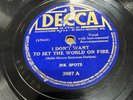 Decca 78 RPM Ink Spots - I Don’t Want To Set The World On Fire 3987 V+