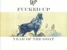 FUCKED UP - Year Of The Goat - white vinyl LP + booklet + MP3 download code
