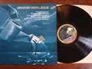 Various LP EXCELLENT Groovin' With Jesus CHECKER UK 6467 313 THE VIOLINAIRES
