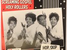 VARIOUS - SCREAMING GOSPEL HOLY ROLLERS - 2014 UK VINYL LP COMPILATION - EX/VG+