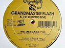 Grandmaster Flash & The Furious Five – The Message / Its Nasty 12